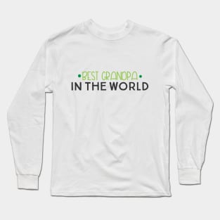 Best Grandpa In The World Long Sleeve T-Shirt